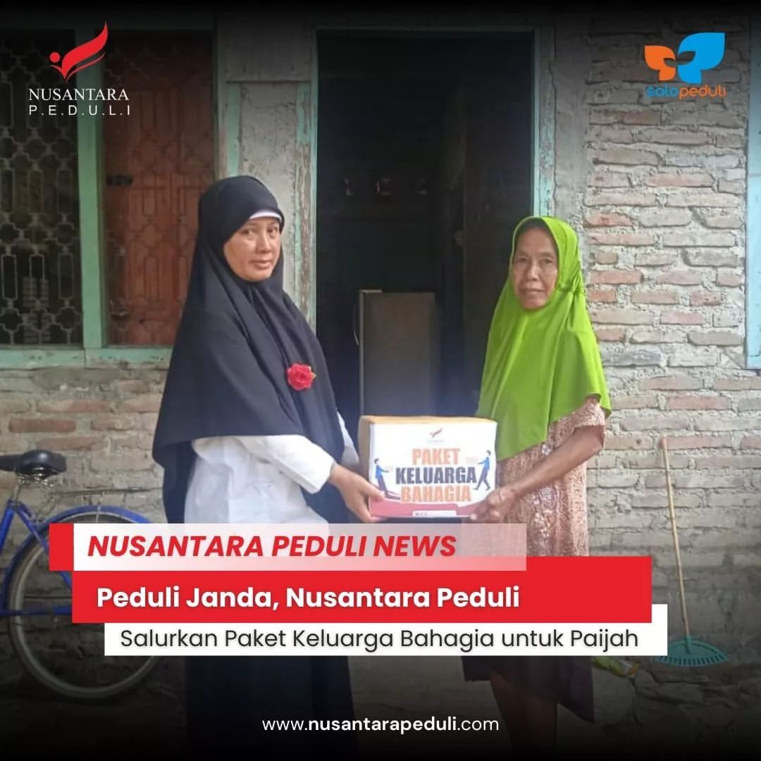 Peduli Janda, Nusantara Peduli Salurkan Paket Keluarga Bahagia untuk Paijah