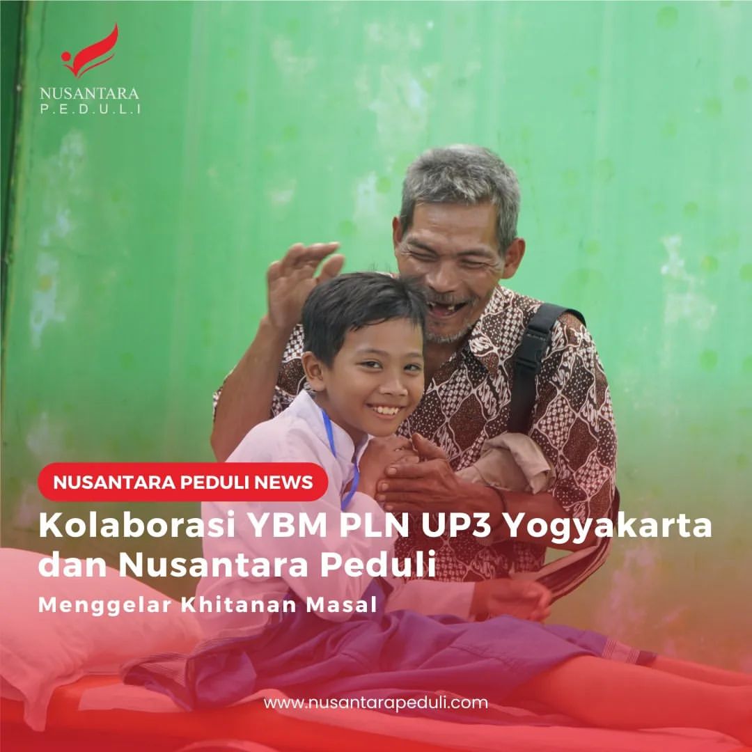 Kolaborasi YBM PLN UP3 Yogyakarta dan Nusantara Peduli, Menggelar Khitanan Masal