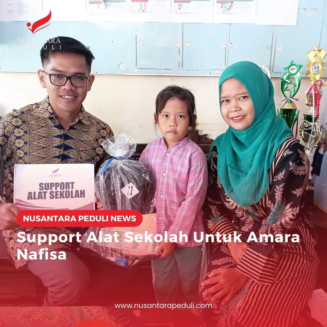 Support Alat Sekolah Untuk Amara Nafisa