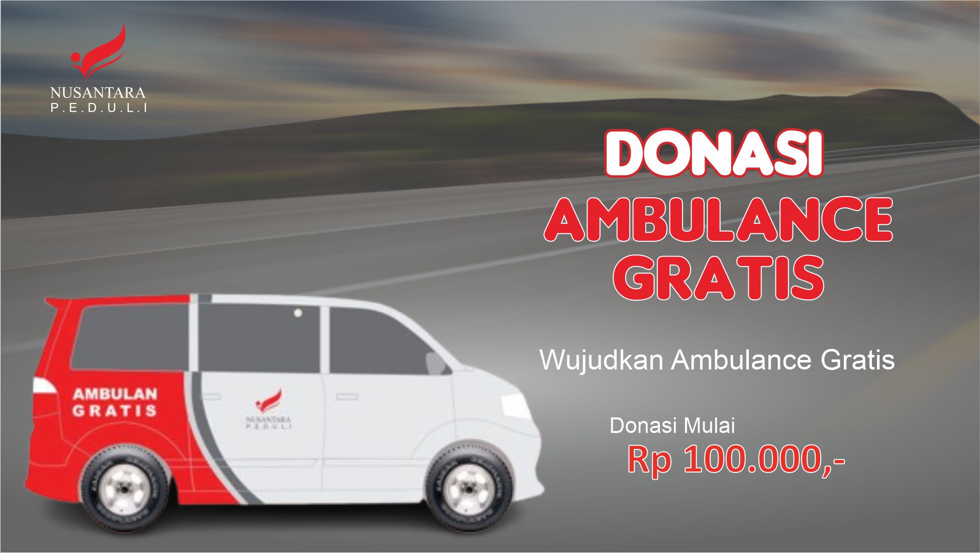 Donasi Ambulan Nusantara Peduli